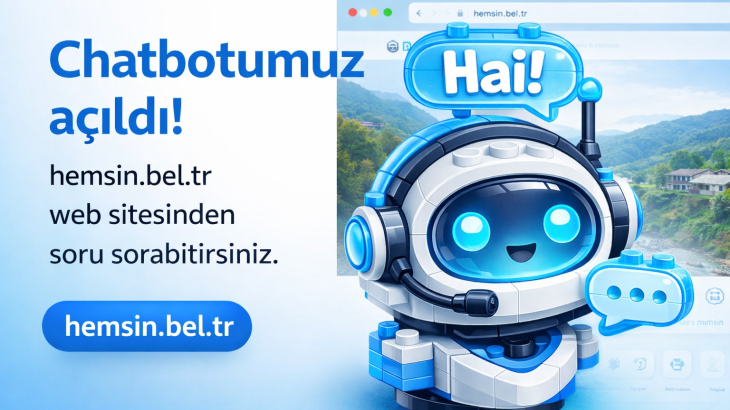 Hai! ile Tanışın: Hemşin Belediyesi Dijital Asistanı Yayında